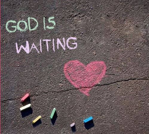 god is waiting.JPG